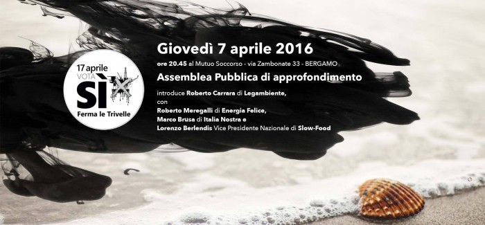 CONVEGNO “Quale energia: fermare le trivelle per un nuovo modello di sviluppo”