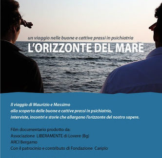 Il documentario “L’orizzonte del mare” viene  messo a disposizione di chi vuol sviluppare pratiche virtuose per la salute mentale